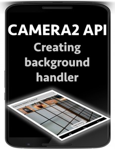 android camera2 api background handler