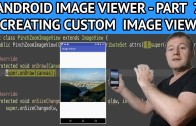 Android image viewer create custom image view