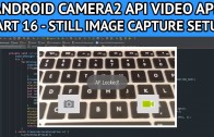 android video app still capture recording